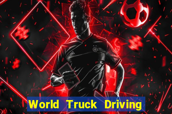 World Truck Driving Simulator Dinheiro infinito tekmods